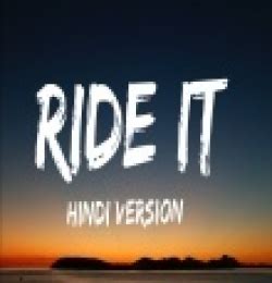 ride it hindi version mp3 download